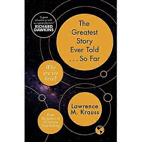 The Greatest Story Ever Told...So Far