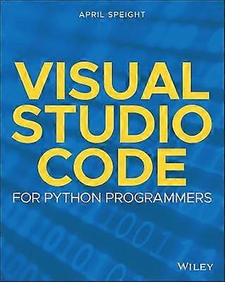 Visual Studio Code for Python Programmers