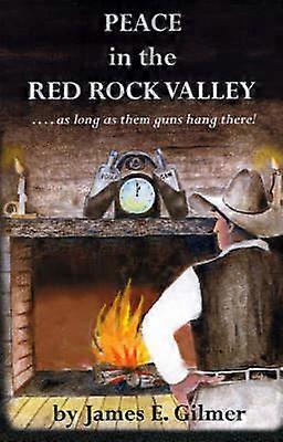 Peace in the Red Rock Valley