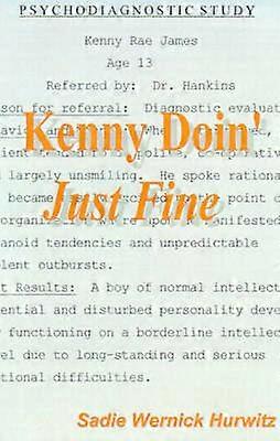 Kenny Doin' Just Fine
