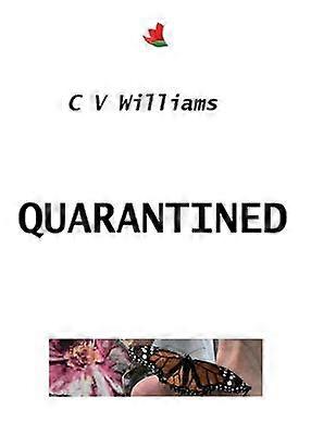 Quarantined
