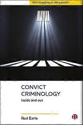 Convict Criminology