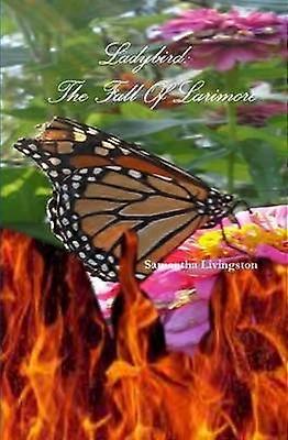 Ladybird: the Fall of Larimore