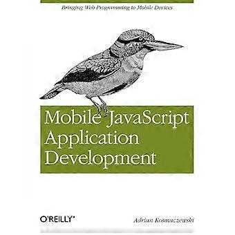 Desarrollo de aplicaciones JavaScript móviles