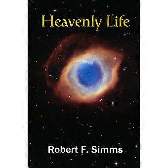 Heavenly Life - Robert Simms - Paperback - en Book