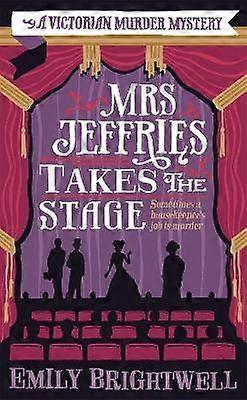 Mrs Jeffries Takes The Stage