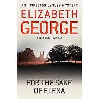 For The Sake Of Elena An Inspector Lynley Novel 5