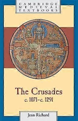 The Crusades c.1071c.1291