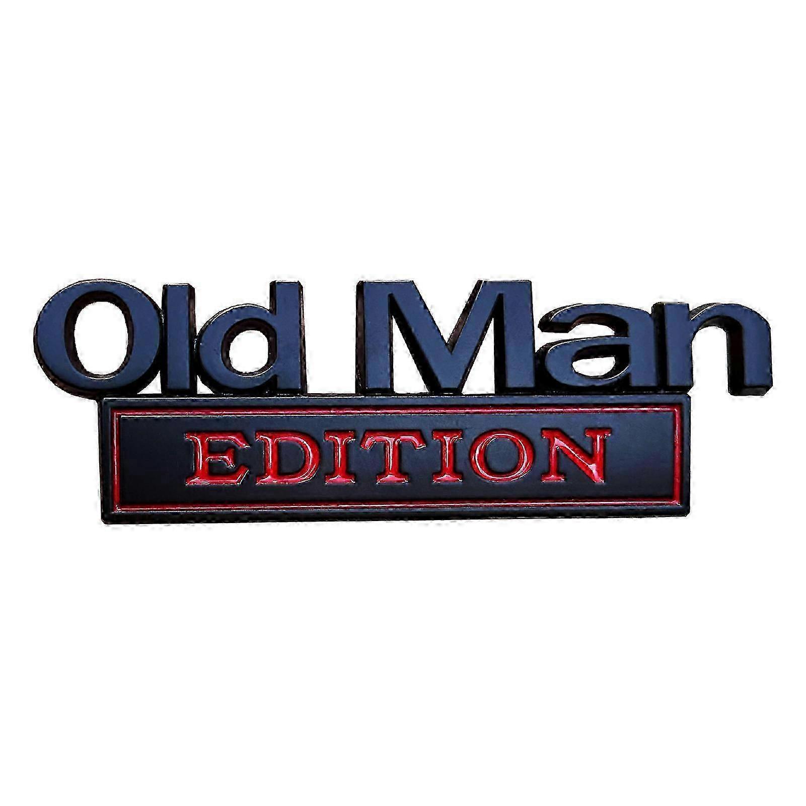Old Man Edition Car Emblem - Universal Fit Auto Accessory for All Vehicles