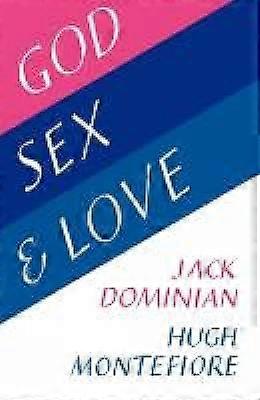 God Sex and Love