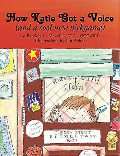 How Katie Got a Voice: