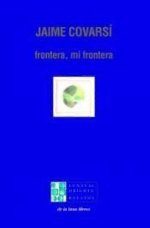 Frontera, min frontera