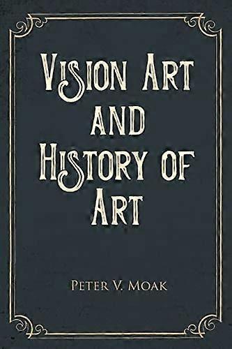 Vision, Kunst und Kunstgeschichte