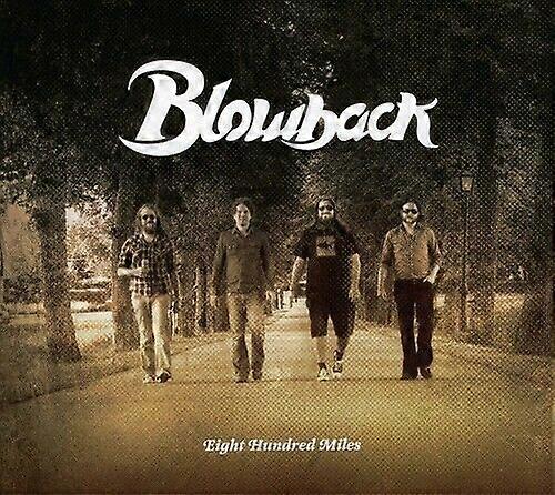 Blowback Eighthundred Miles CD