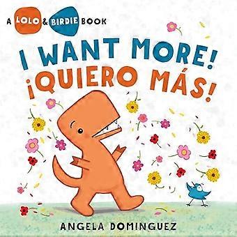 Lolo y Birdie: ¡Quiero más! / Quiero Mís!
