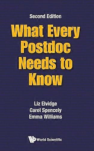 What Every Postdoc Needs To Know