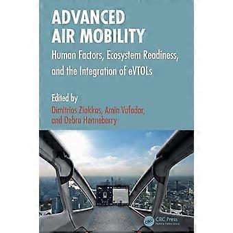 Advanced Air Mobility Human Factors Ecosystem Readiness and the Integration of eVTOLs