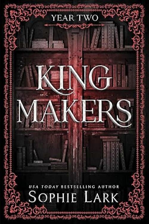 Kingmakers : Deuxième année (Édition standard)