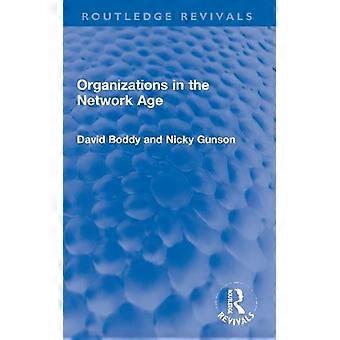 Organizations In The Network Age - Nicky Gunson - Paperback - en Book