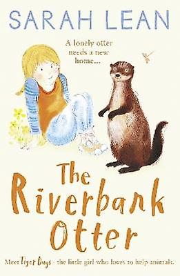 The Riverbank Otter