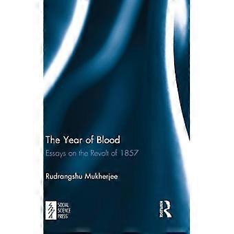 O Ano de Sangue: Ensaios sobre a Revolta de 1857 - Rudrangshu Mukherjee - Capa dura - Livro em inglês - História