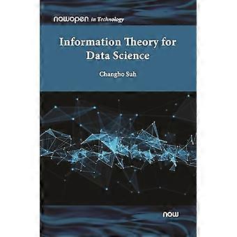 Information Theory for Data Science