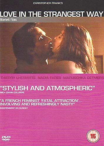 Love In The Strangest Way [DVD]