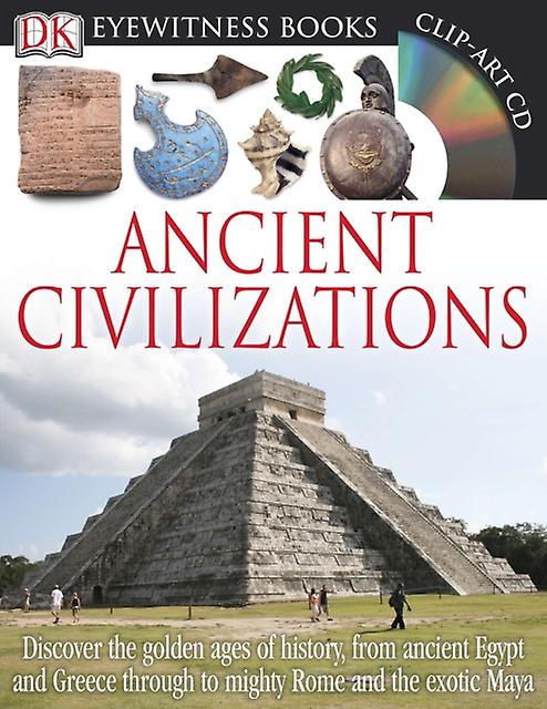 Dk Eyewitness Books Ancient Civilizations by Joseph Fullman Hardback Book