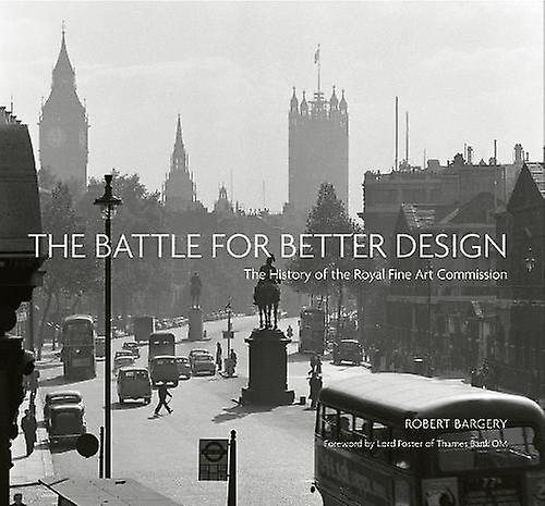 The Battle For Better Design Hardback Book