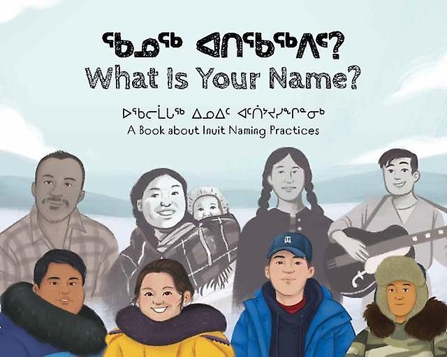 What Is Your Name by Kukik Kusugak Paperback Book
