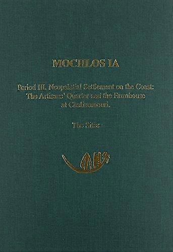 Mochlos Ia by Jeffrey S. Soles Paperback Book