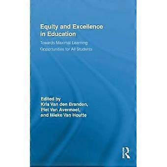 Equity and Excellence in Education