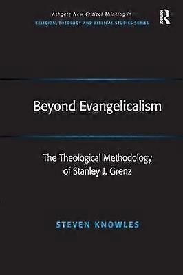 Beyond Evangelicalism
