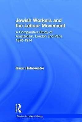 Jewish Workers and the Labour Movement