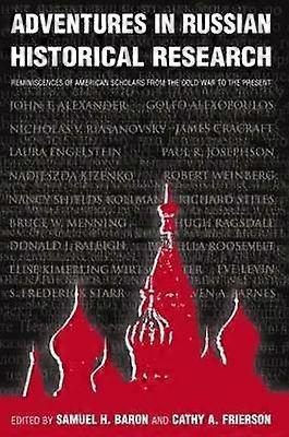 Adventures in Russian Historical Research