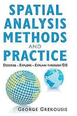Spatial Analysis Methods and Practice