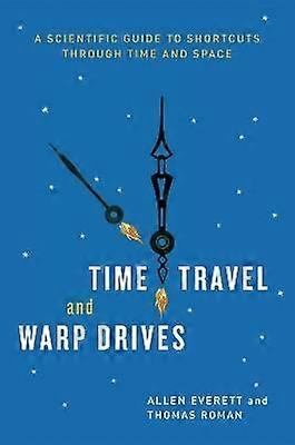 Time Travel and Warp Drives