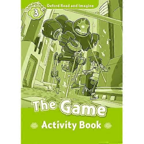 Oxford Read and Imagine: Level 3:: the Game Activity Book