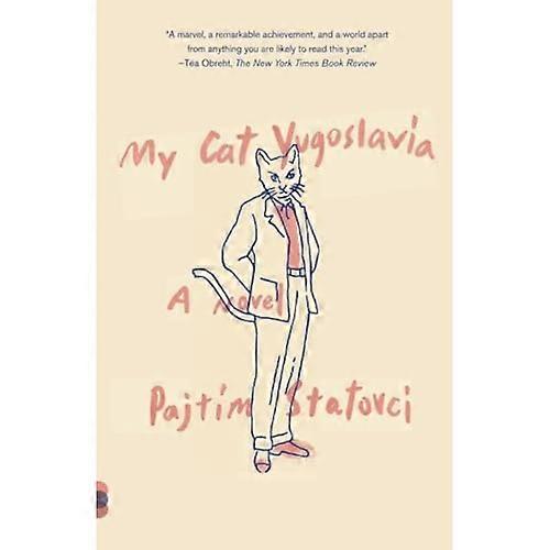 My Cat Yugoslavia : a Novel