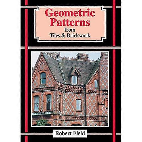 Geometric Patterns from Tiles and Brickwork