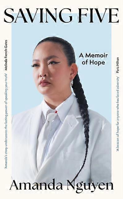 Saving Five by Amanda Nguyen Hardback Book