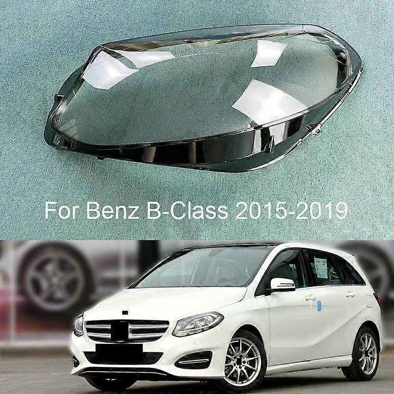 For Benz B-Class W246 2015-2019 Front Headlight Cover Headlamp Lamp Shell Transparent Lampshade Lens