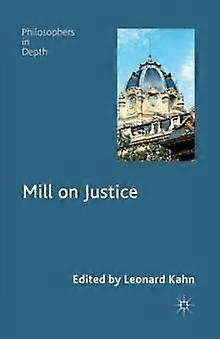 Mill On Justice by Palgrave Macmillan Paperback