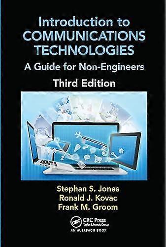 Introduction To Communications Technologies A Guide For Non-engineers Third E - Stephan Jones - Paperback - en Book