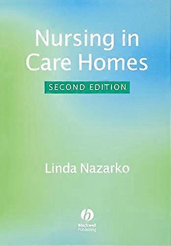 Nursing in Care Homes