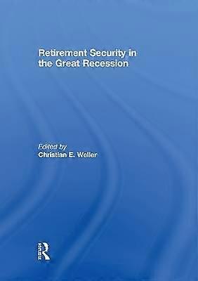 Retirement Security in the Great Recession