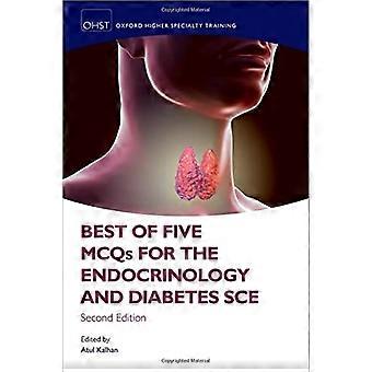 Best of Five MCQs für die Endokrinologie und Diabetes SCE (Oxford Higher Specialty Training)