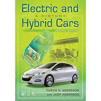 Électriques et voitures hybrides : A History, 2d ed.