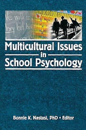 Multicultural Issues in School Psychology