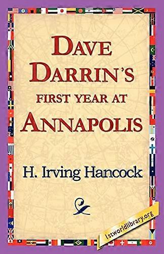 Dave Darrins First Year at Annapolis